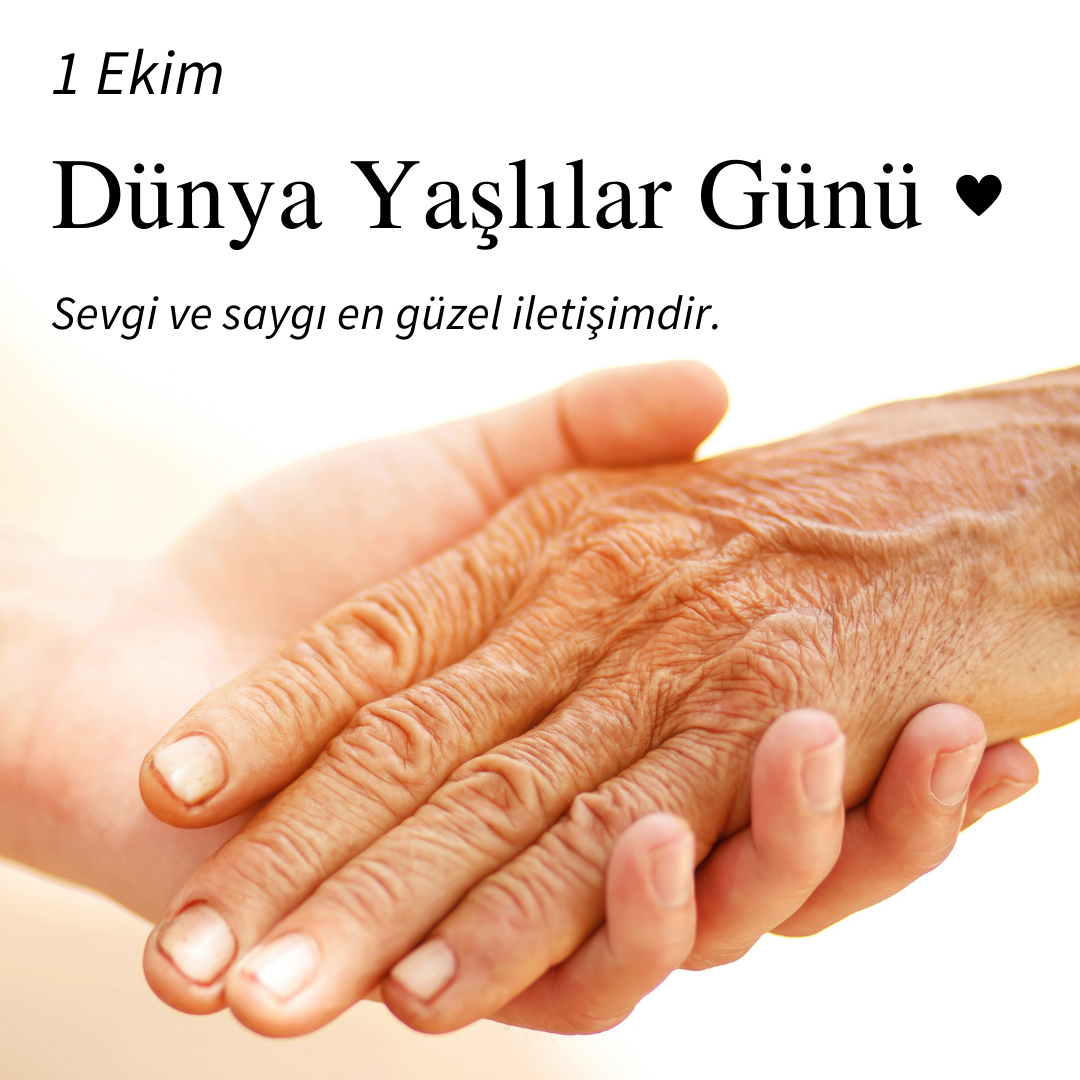 1664776549-yaslilarimiza-saygi-ve-sevgilerimiz-sonsuzdur..png